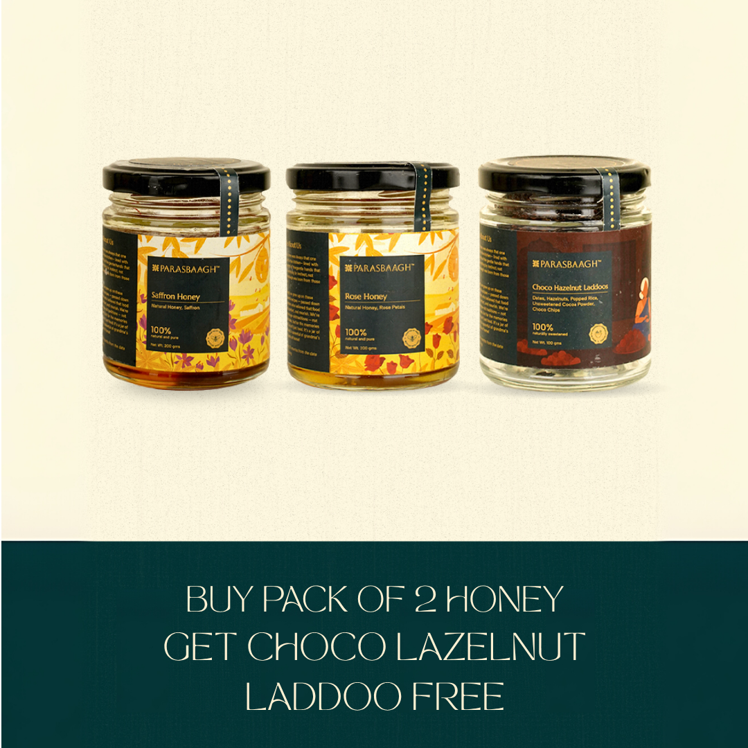 Buy Pack of 2 Honey (Saffron Honey and rose Honey) and get Choco  Hazelnut Laddoo Free